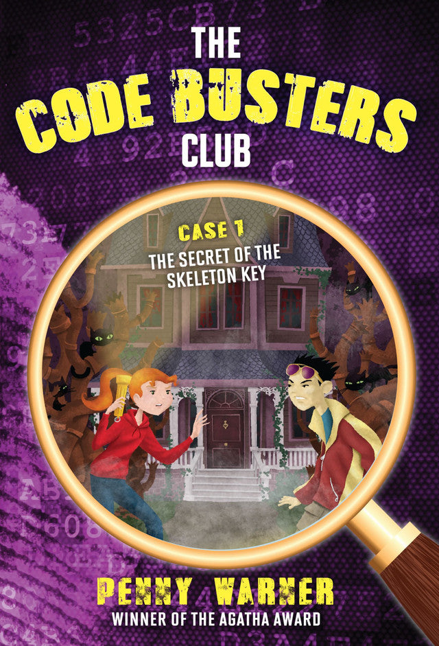 Code Buster's Club: The Secret of the Skeleton Key- Book 1