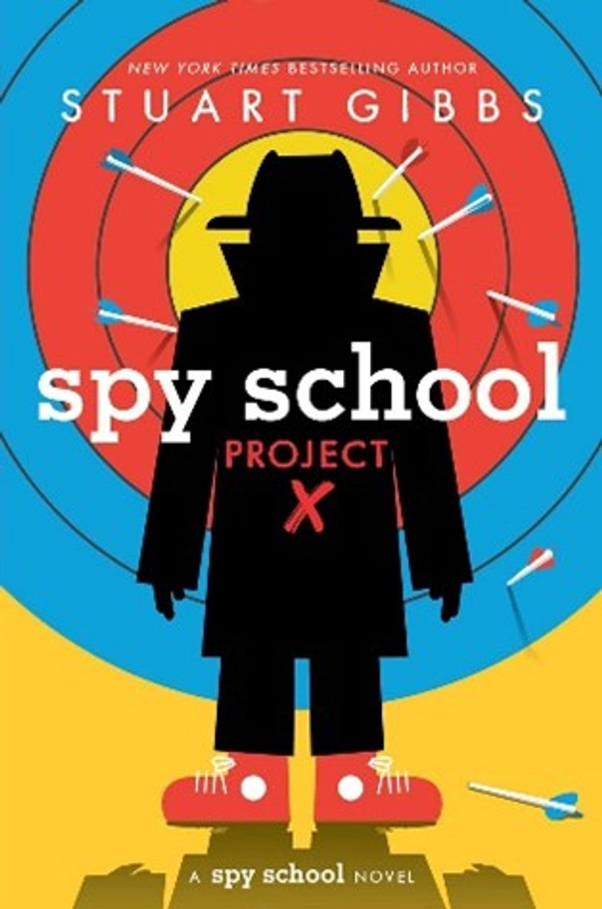 Spy School Project X, by Stuart Gibbs